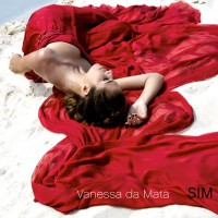 [ÁLBUM] Vanessa da Mata - Sim