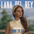Lana Del Rey - Born to Die (Instrumentals) 